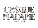 CROQUE MADAMEークロックマダムー
