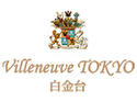 Villeneuve TOKYO 白金台