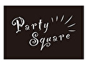 Party Square～パーティスクエア～（千葉店）